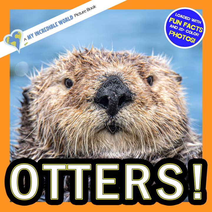 Otters! A My Incredible World Picture Book for Children for wholesale by My Incredible World