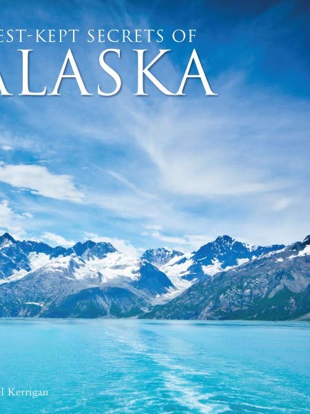 Best-Kept Secrets Of Alaska for wholesale by Texas Bookman