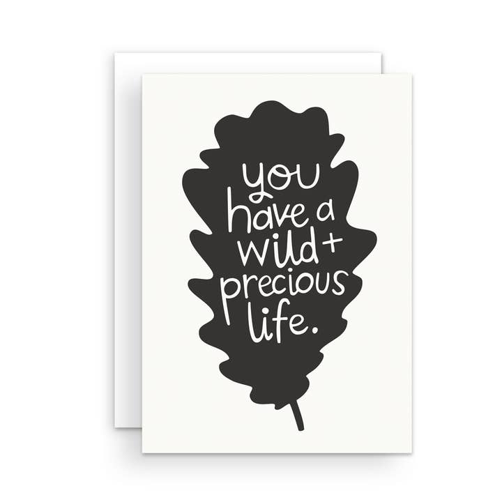 Vous avez une vie sauvage et précieuse carte pour la vente par The Handcrafted Story