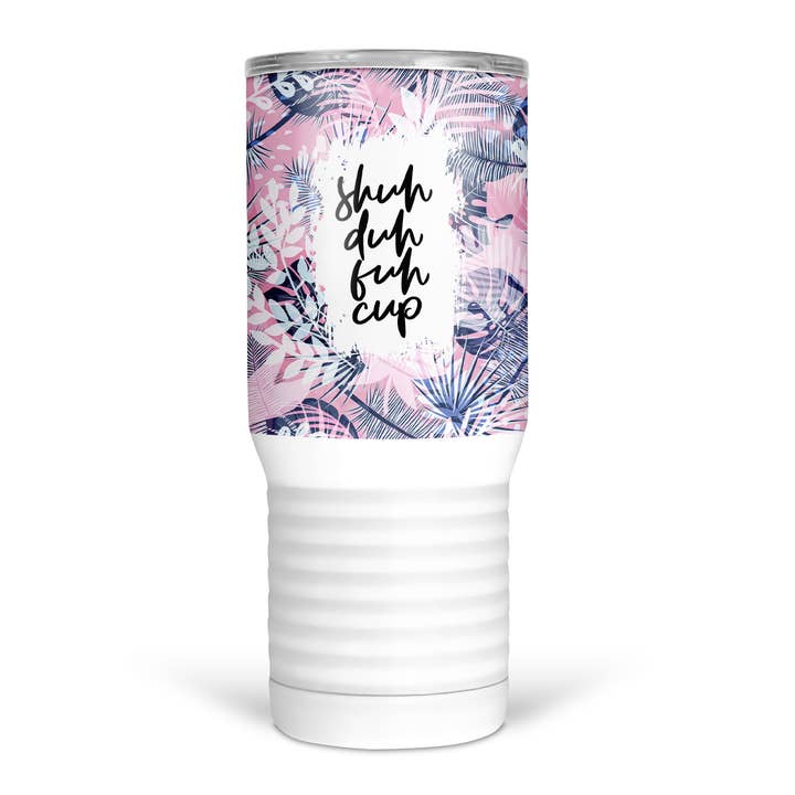 Gobelet de voyage Shuh Duh Fuh Cup 20 oz pour la vente par tcbco