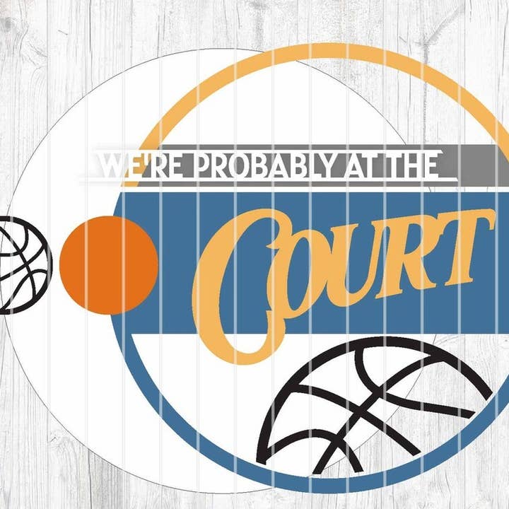 Sports- Probably at the Court Basketball Door Hanger DIY for wholesale by Kate's Blanks