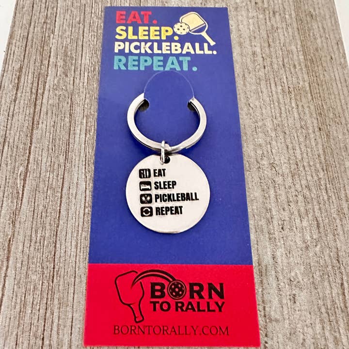 Born to Rally - Wholesale Keychain - Unisex - Eat Sleep Pickleball Repeat Keychain1