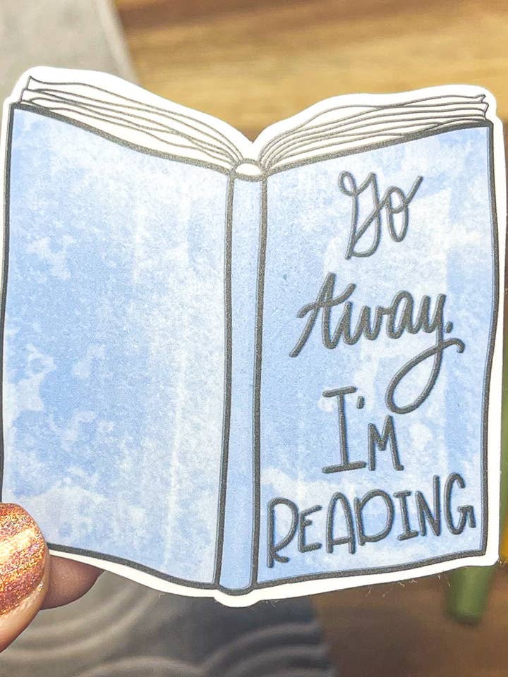 Go Away, I'm Reading Sticker for wholesale by Sharp Thoughtlings