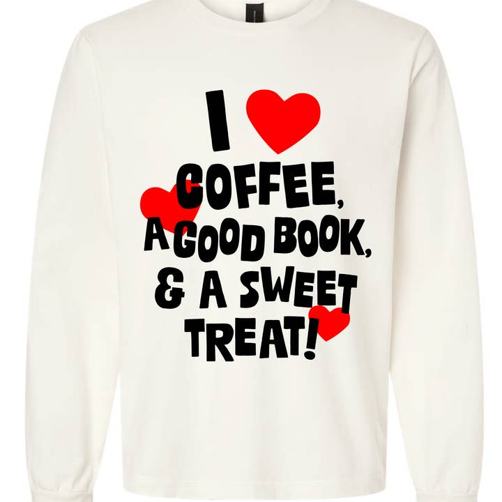 I Love Coffee, Books & A Treat Long Sleeve T-Shirt for wholesale by Rags Revived