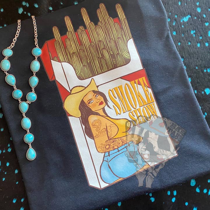 Bar Tabs Wholesale - Wholesale Screen Printed T-Shirt - Women's - Smoke Show Tee, Western Tee0
