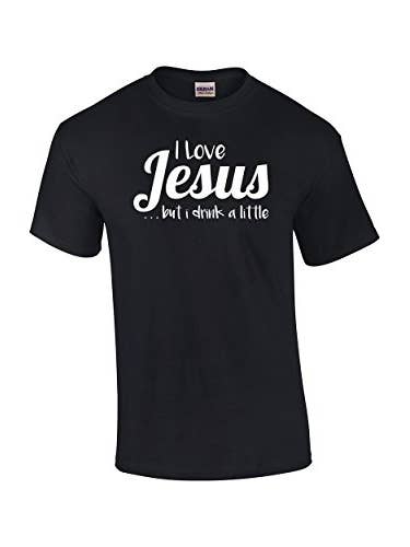 I Love Jesus But I Drink A Little SS T-shirt for wholesale by Trenz Shirt Company