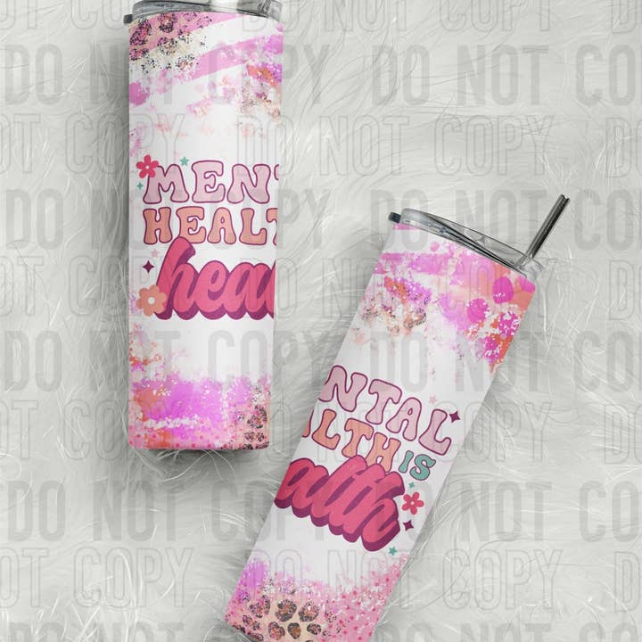 Mental Health is Health Tumbler for wholesale by Antisocial Designs