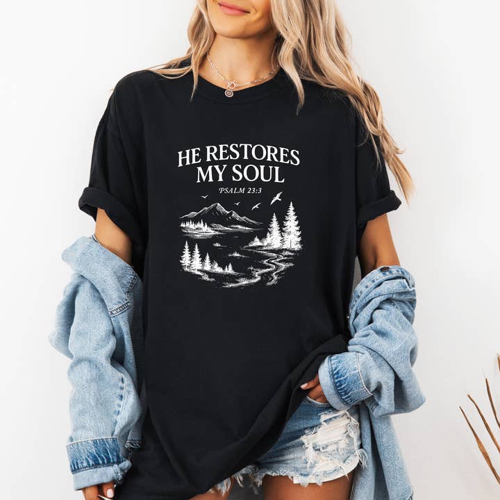 Verita Culture - Wholesale Screen Printed T-Shirt - Women's - He Restores My Soul Christian Comfort Colors Shirt7
