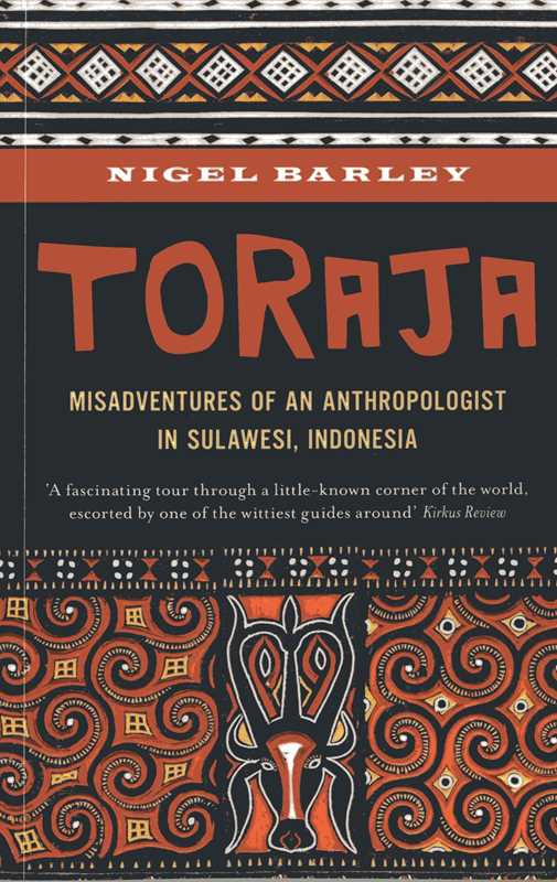 Simon & Schuster - Wholesale Travel - Toraja by Nigel Barley0