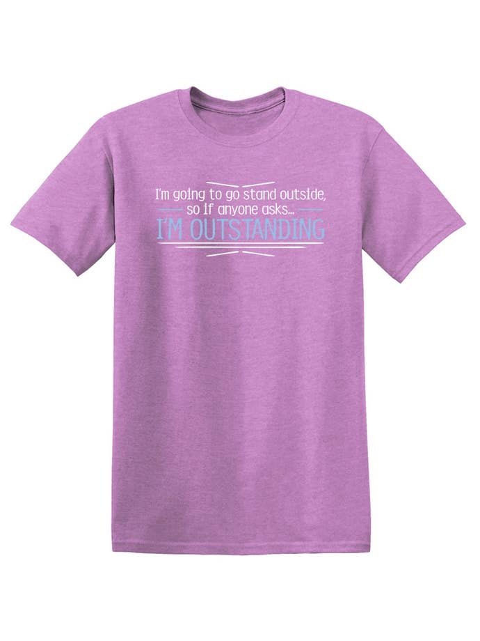 Feelin Good Tees - Wholesale Screen Printed T-Shirt - Unisex - I'm Going To Go Stand Outside,14