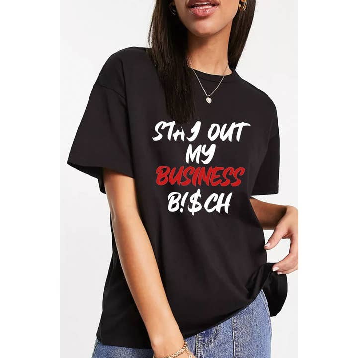 Polar bee - Vendita all'ingrosso Maglietta serigrafata - Donna - Maglietta da donna con grafica Stay out my business bitch