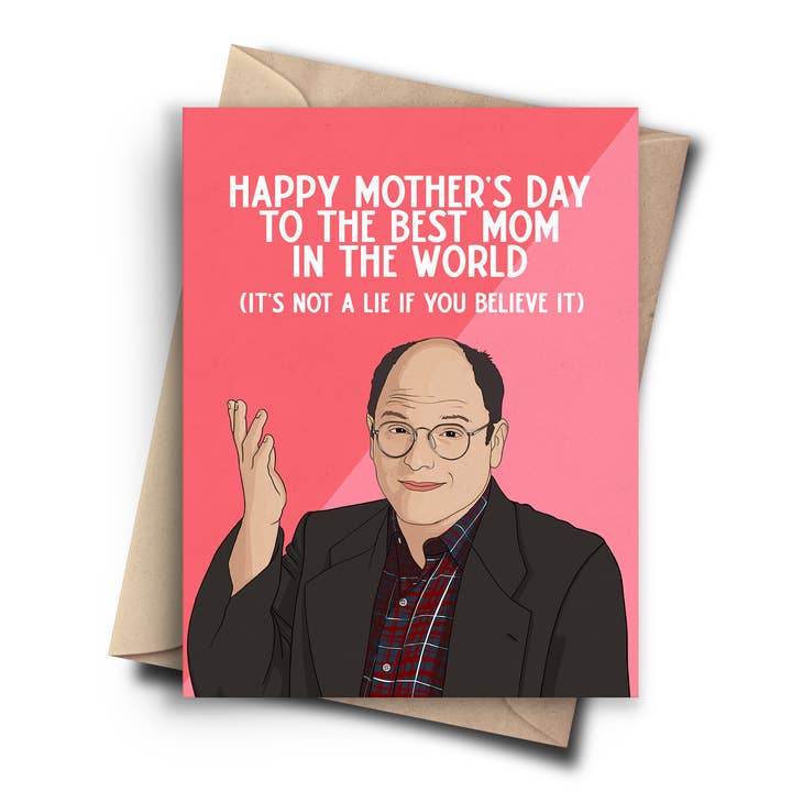 It's Not A Lie Funny Mother's Day Card for wholesale by Pop Cult Paper