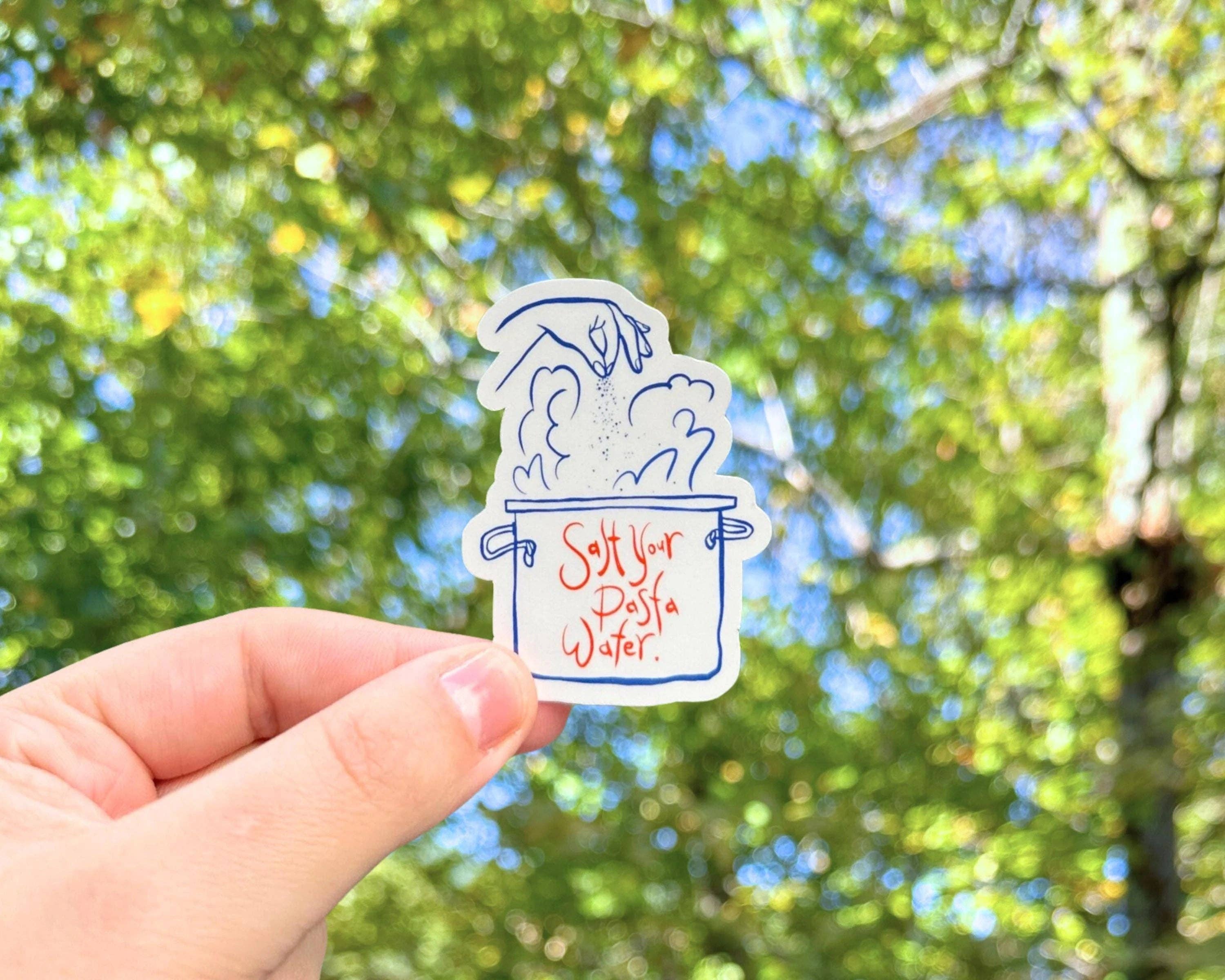 Olive Street Collective - Wholesale Sticker - Salt Your Pasta Water Sticker4