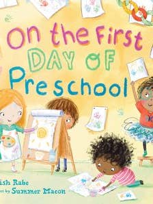 On the First Day of Preschool : Tish Rabe for wholesale by HarperCollins