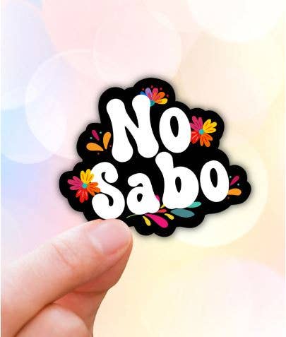 Lalatina Shop - Wholesale Sticker - No sabo funny sticker