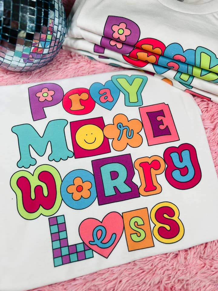 Pray More Worry Less Tee for wholesale by Front Porch Boutique