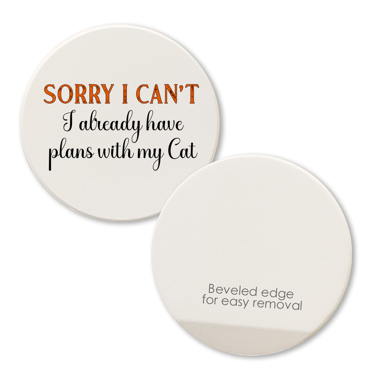 Tipsy Coasters & Gifts - Wholesale Car Coaster - Unisex - Car Coaster Sorry I Can't I Have Plans Cat1