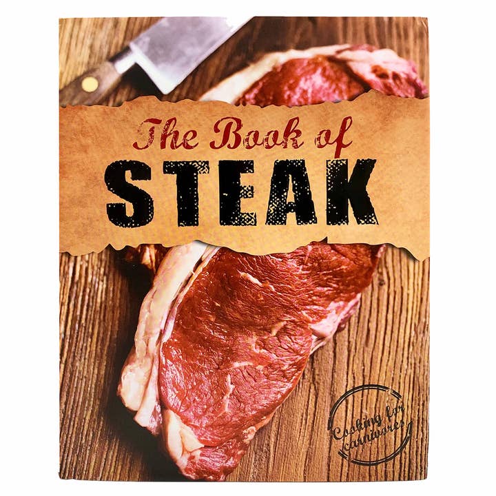 Cottage Door Press - Wholesale Cookbooks & Food - Book of Steak Cookbook with Easy Recipes to Follow