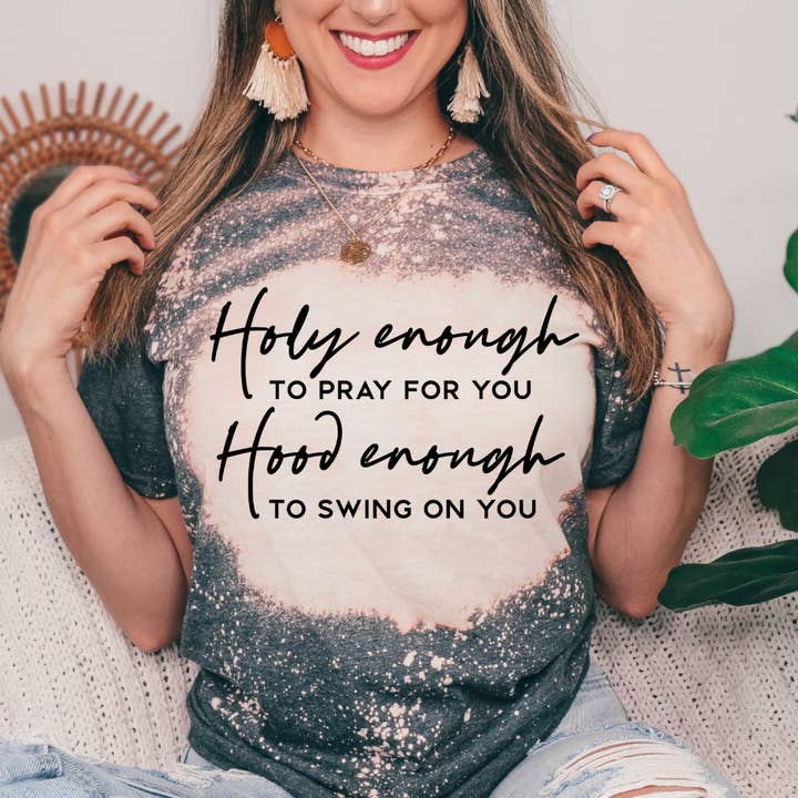 Holy Enough To Pray For You Funny Graphic T-Shirt for wholesale by Londas Trendy Tees