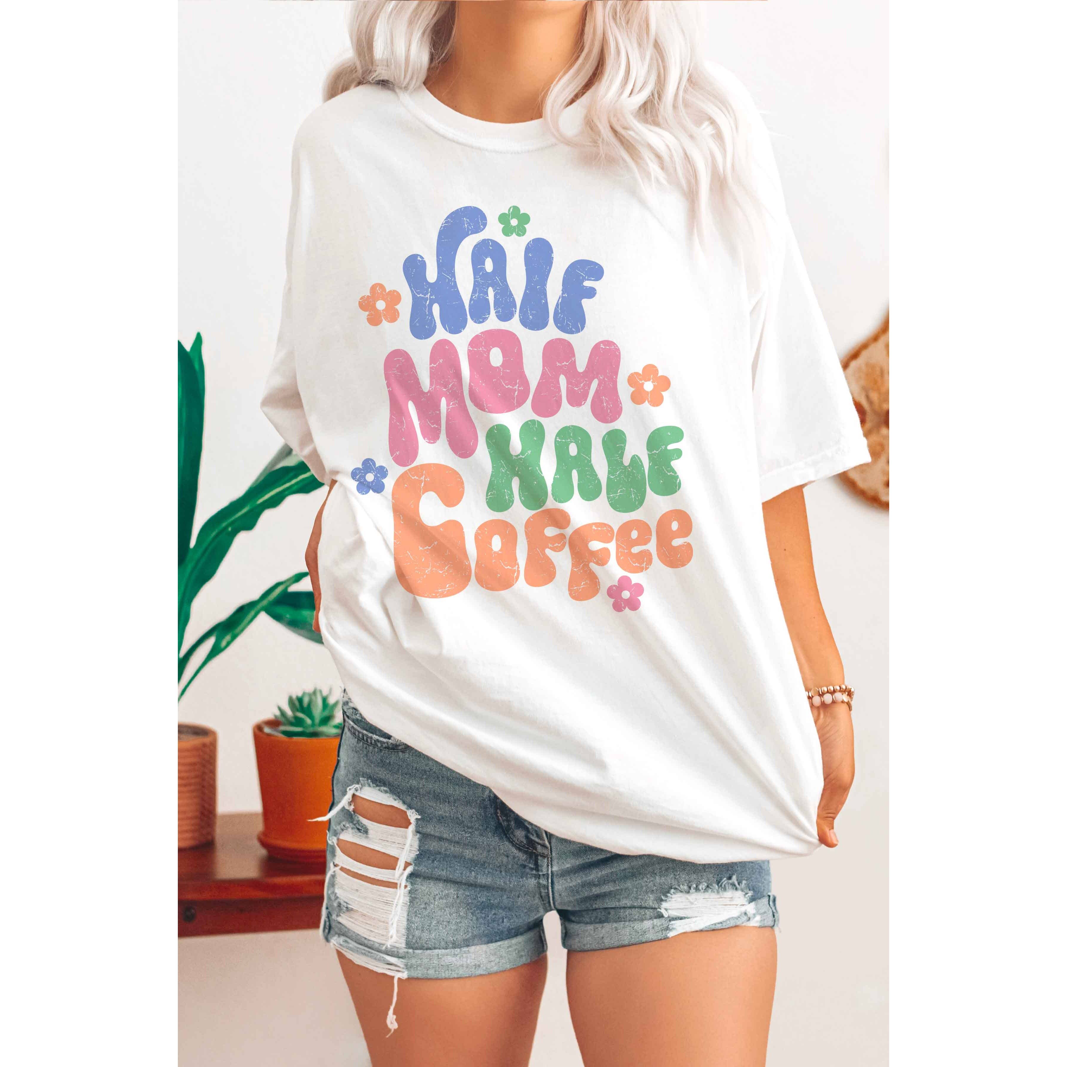 BLUME & CO. - Wholesale T-Shirt (Graphic) - Women's - HALF MOM HALF COFFEE Graphic Tee1