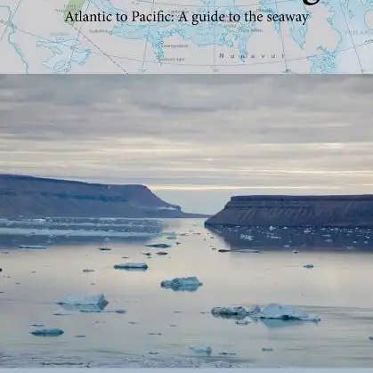 Books by splitShops - Wholesale Book - Adult - The Northwest Passage: Atlantic to Pacific: A guide to the seaway - Paperback