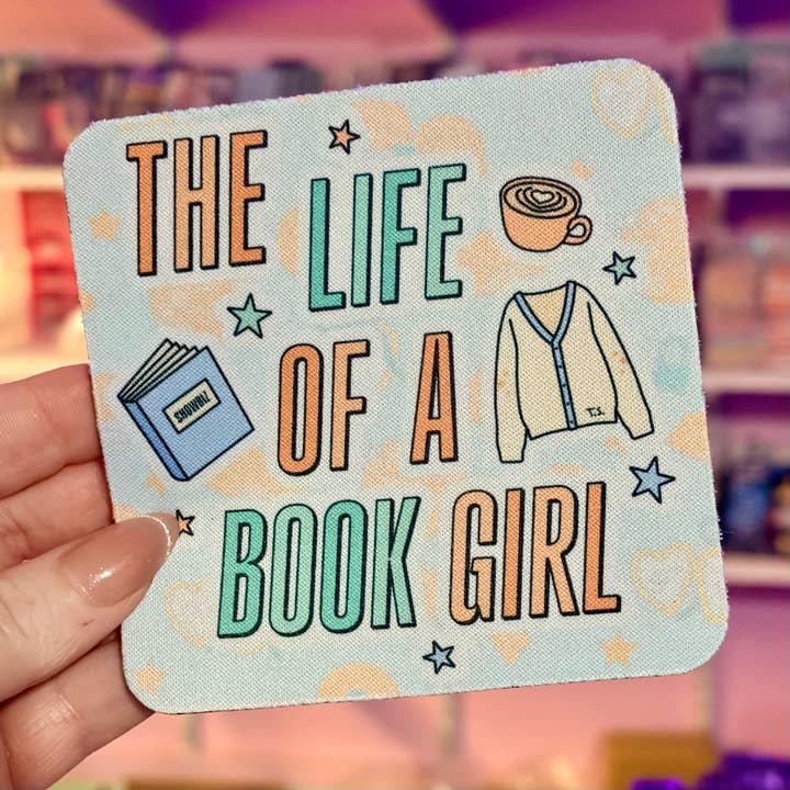 Awfullynerdy.co - Wholesale Coasters - The Life of a Book Girl Coaster - ONE Coaster1