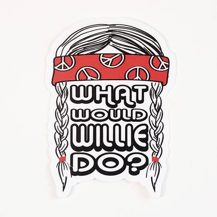 Hardworking Stoner - Vendita all'ingrosso Adesivo - Cosa farebbe Willie? - adesivo in vinile0