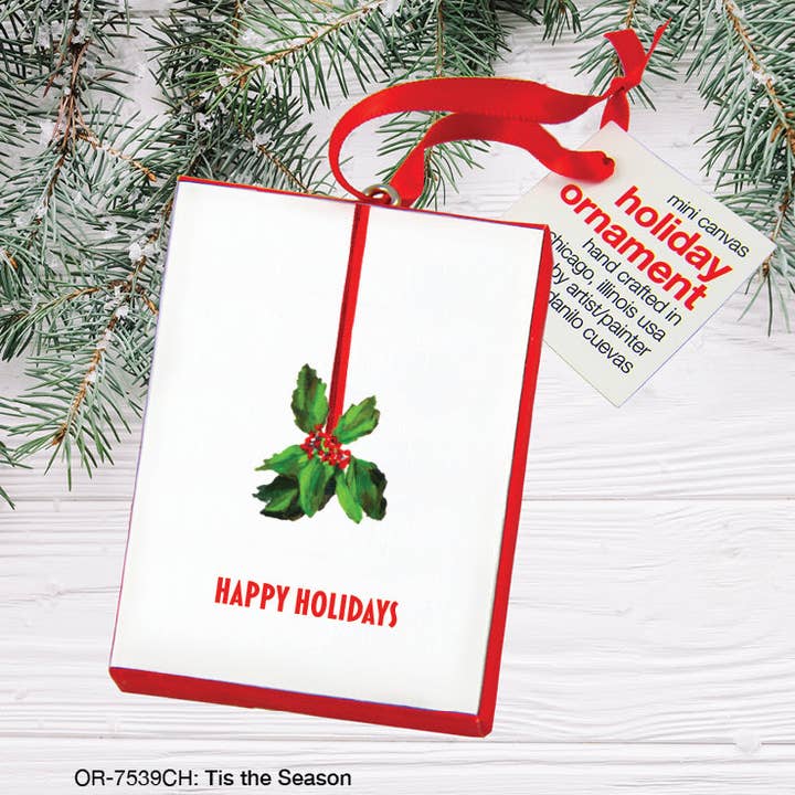 Tis the Season, Ornament (OR-7539CH) for wholesale by Printed Canvas