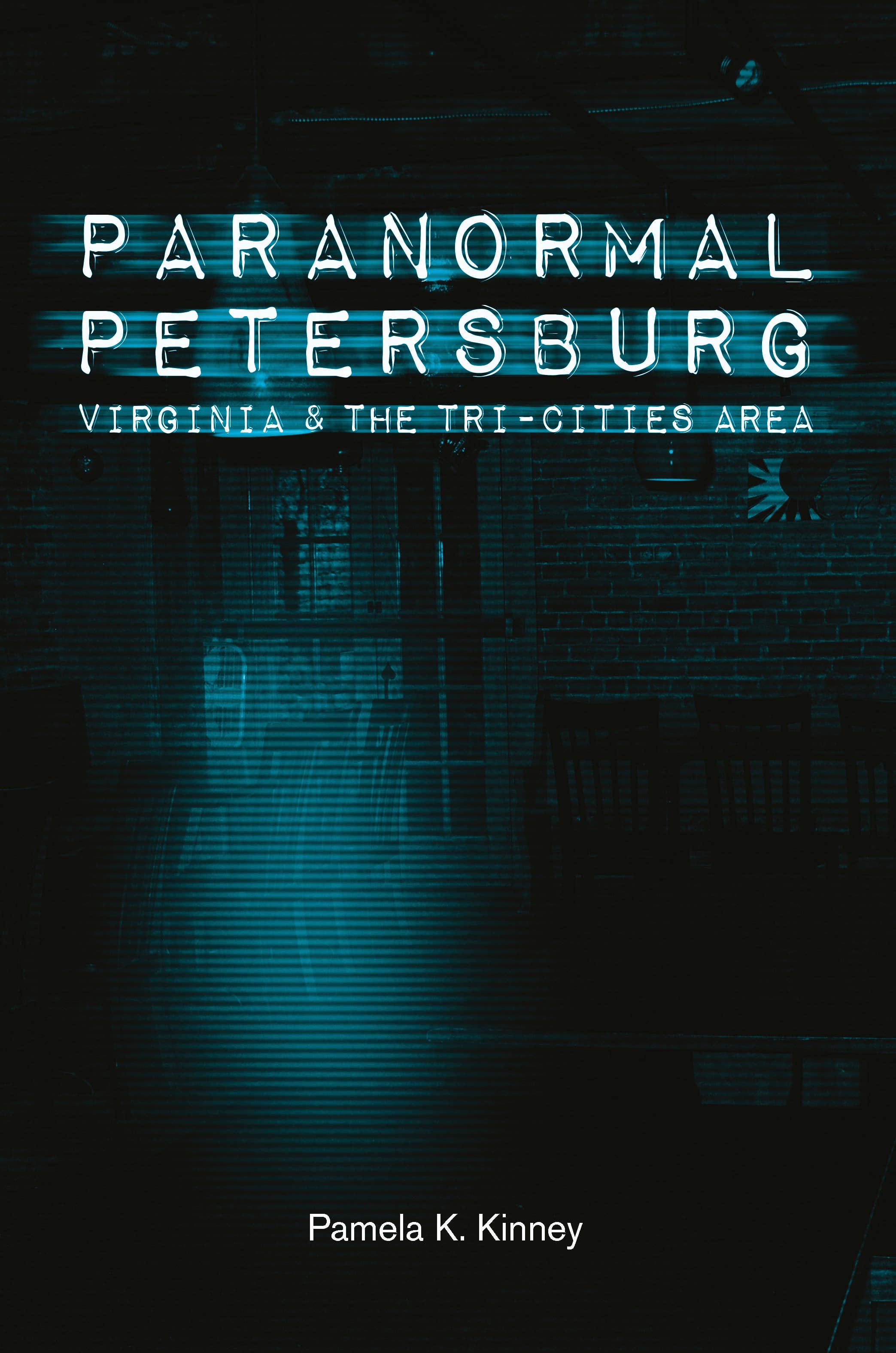 Schiffer Publishing - Wholesale Horror & Paranormal - Paranormal Petersburg, Virginia, and the Tri-Cities Area0