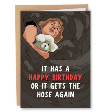 Hose Again - Funny Birthday Card for wholesale by Sleazy Greetings
