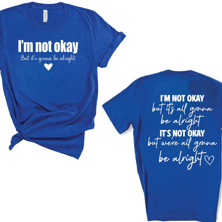 Gonna Be Alright for wholesale by Southern Attitude Designs Inc