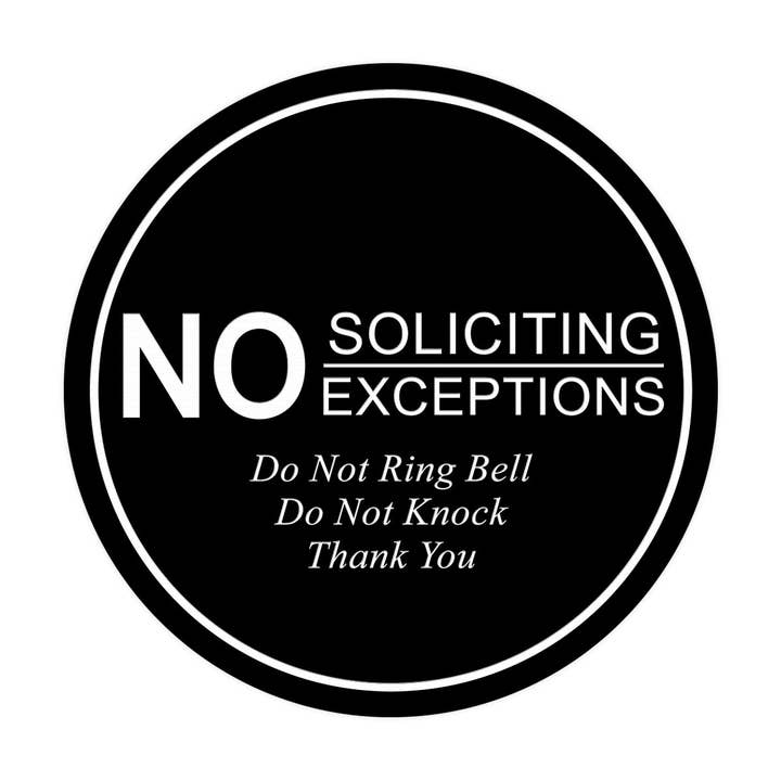 Signs ByLITA Circle No Soliciting No Exceptions Sign for wholesale by All Quality