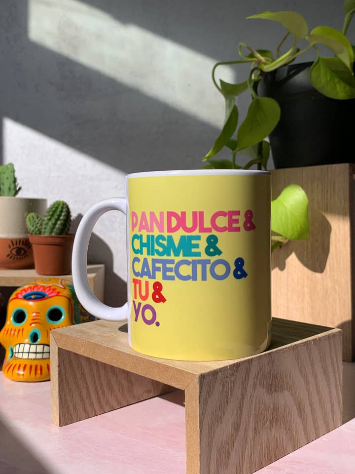 Pan Dulce, Chisme, Cafecito, Tu, Y Yo Mug for wholesale by Very That