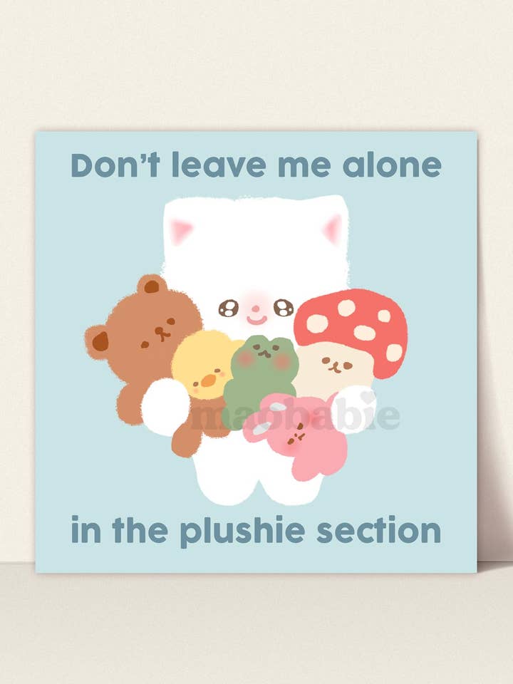 Art Print - Don't Leave Me Alone in the Plushie Section for wholesale by Maobabie