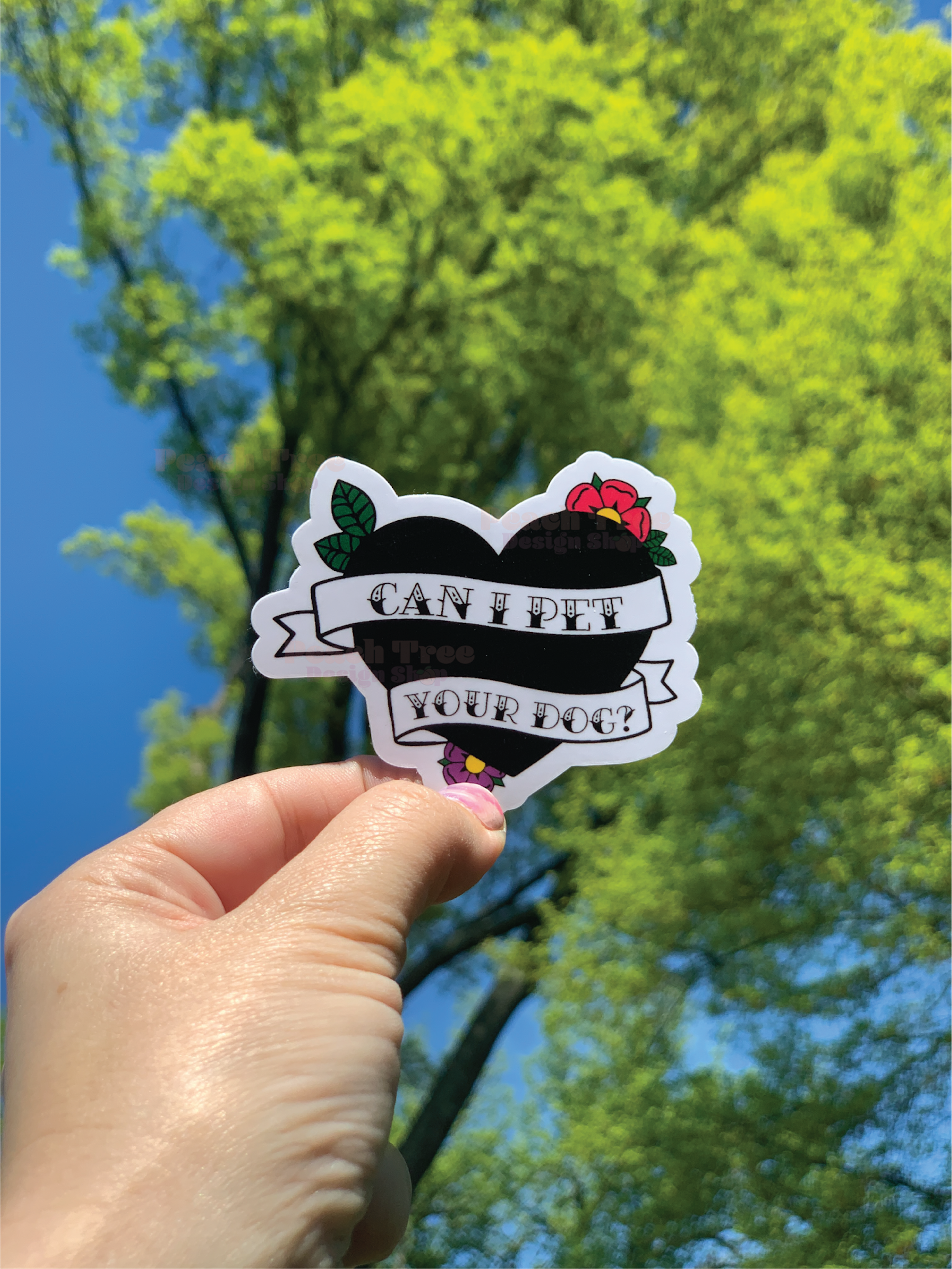 Peach Tree Design Shop - Wholesale Sticker - Can I Pet Your Dog? Custom Tattoo Inspired Sticker3