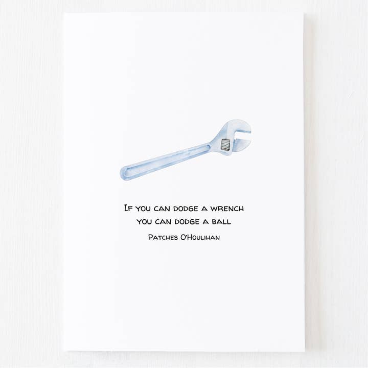 Dodgeball Greeting Card - Funny Movie Quote Card for wholesale by Mac and Mo Studio - Luxury Stationery and Greeting Cards