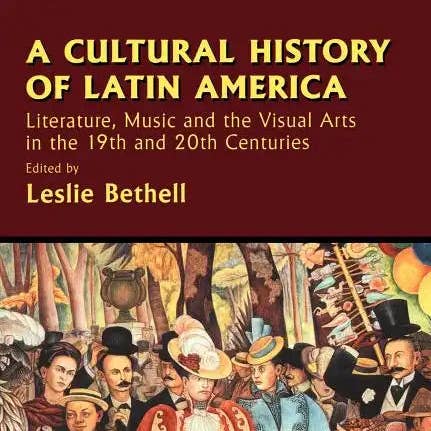 Books by splitShops - Wholesale History & Geography - A Cultural History of Latin America: Literature, Music and the Visual Arts in the 19th and 20th Centuries - Paperback0