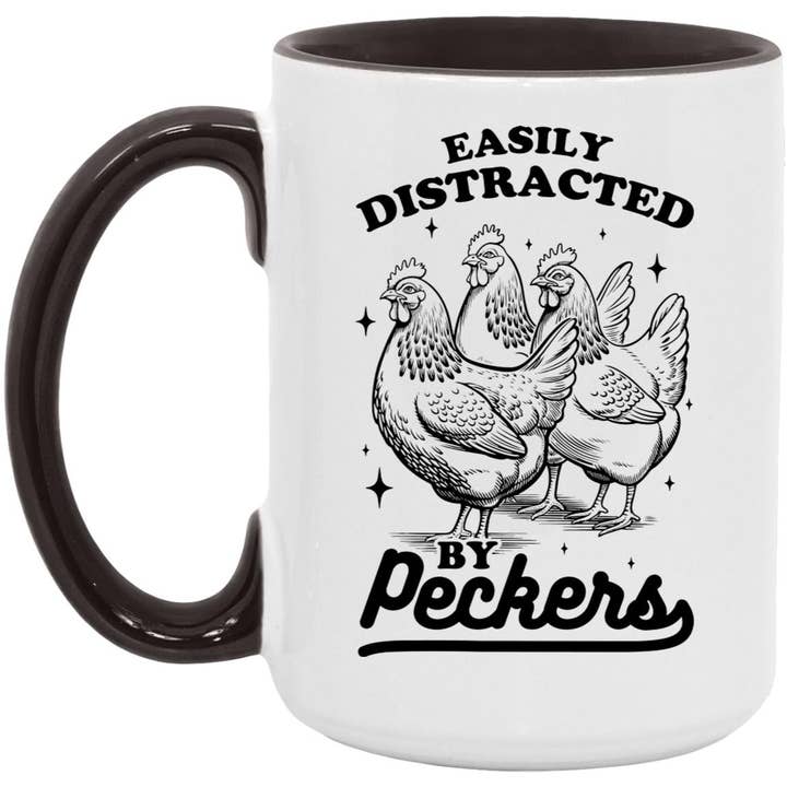 Easily Distracted By Peckers Funny Chicken Coffee Mug for wholesale by Mystic Blvd