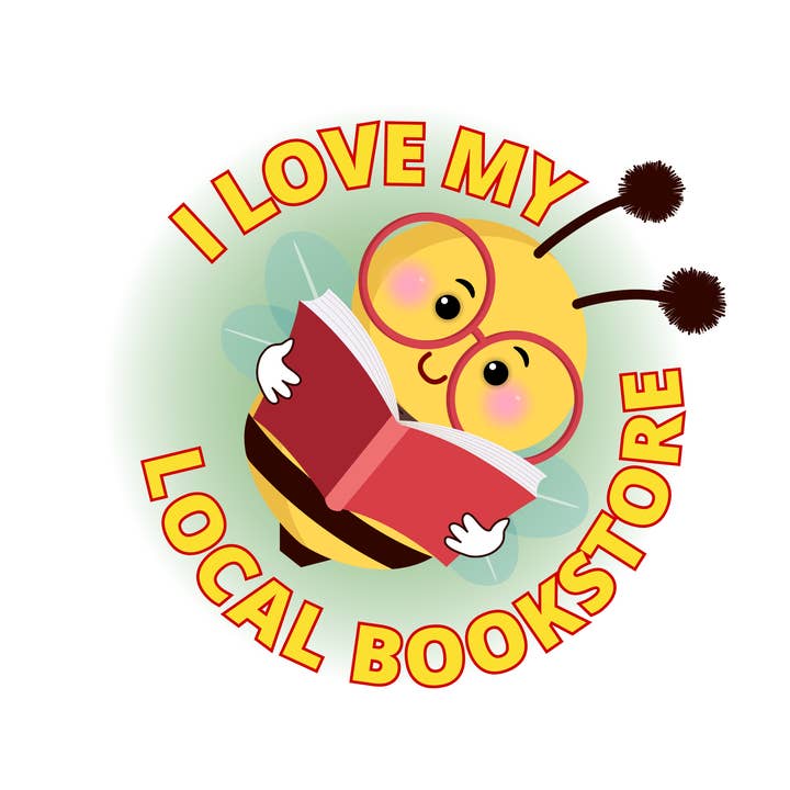 I Love My Local Bookstore Die-Cut Happy Bee Sticker for wholesale by Jaala Spiro