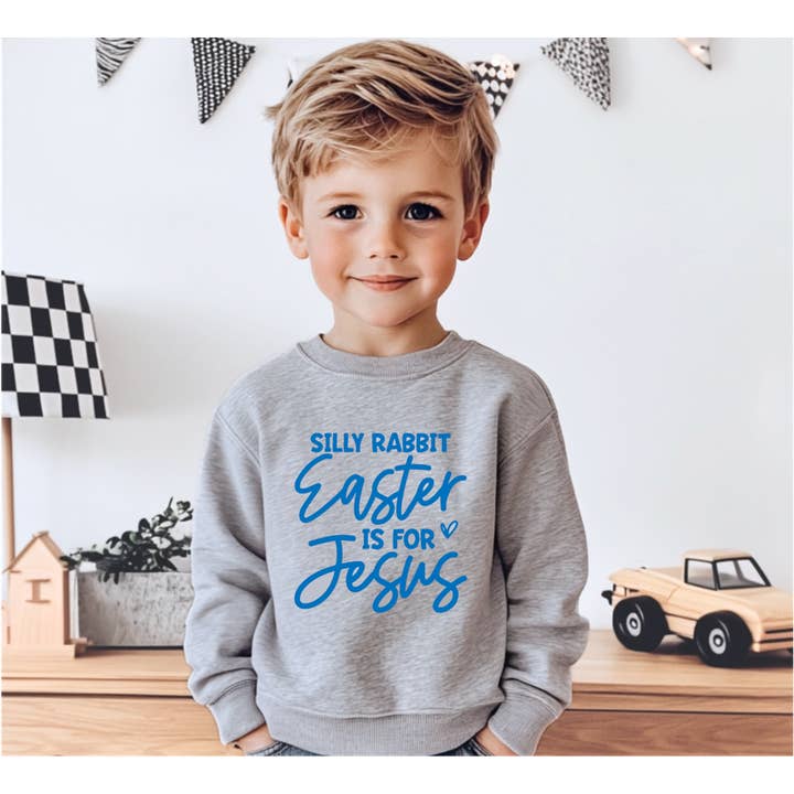 Bump & Beyond Designs - Wholesale Shirt - Kids - Silly Rabbit Easter is for Jesus, Boys Sweatshirt3