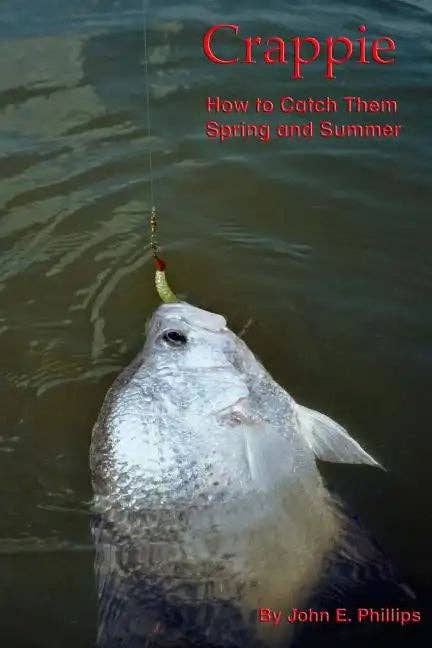 Books by splitShops - Wholesale Sports & Recreation - Crappie: How to Catch Them Spring and Summer - Paperback0