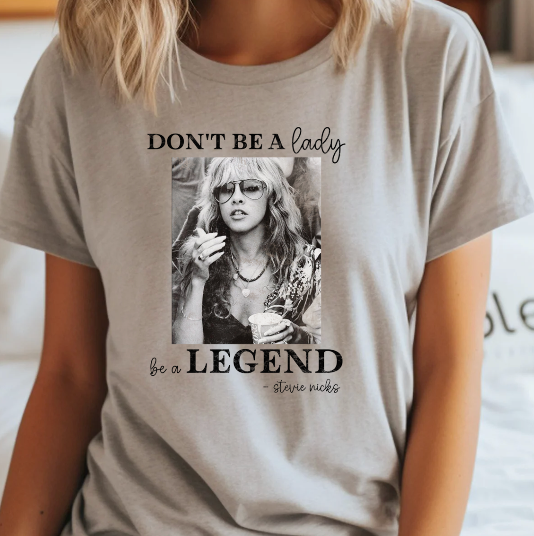 Kiki's Boutique - Wholesale Screen Printed T-Shirt - Women's - Don't Be A Lady, Be A Legend Tee1
