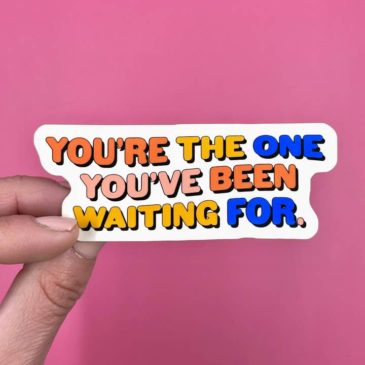 Du er den ene /vandafvisende klistermærke for engroshandel hos Saguaro Creative Co.