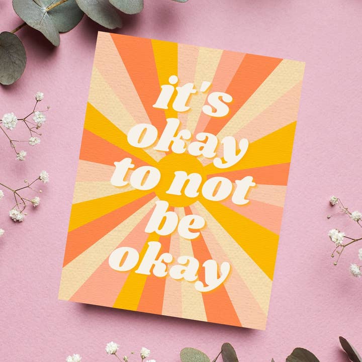 As Told By Ellie - Wholesale Encouragement Card - It's Okay To Not Be Okay Card0