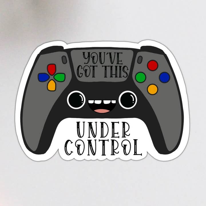 Du har det här under kontroll Vinyl klistermärke för wholesale av Stick With It Sticker Co