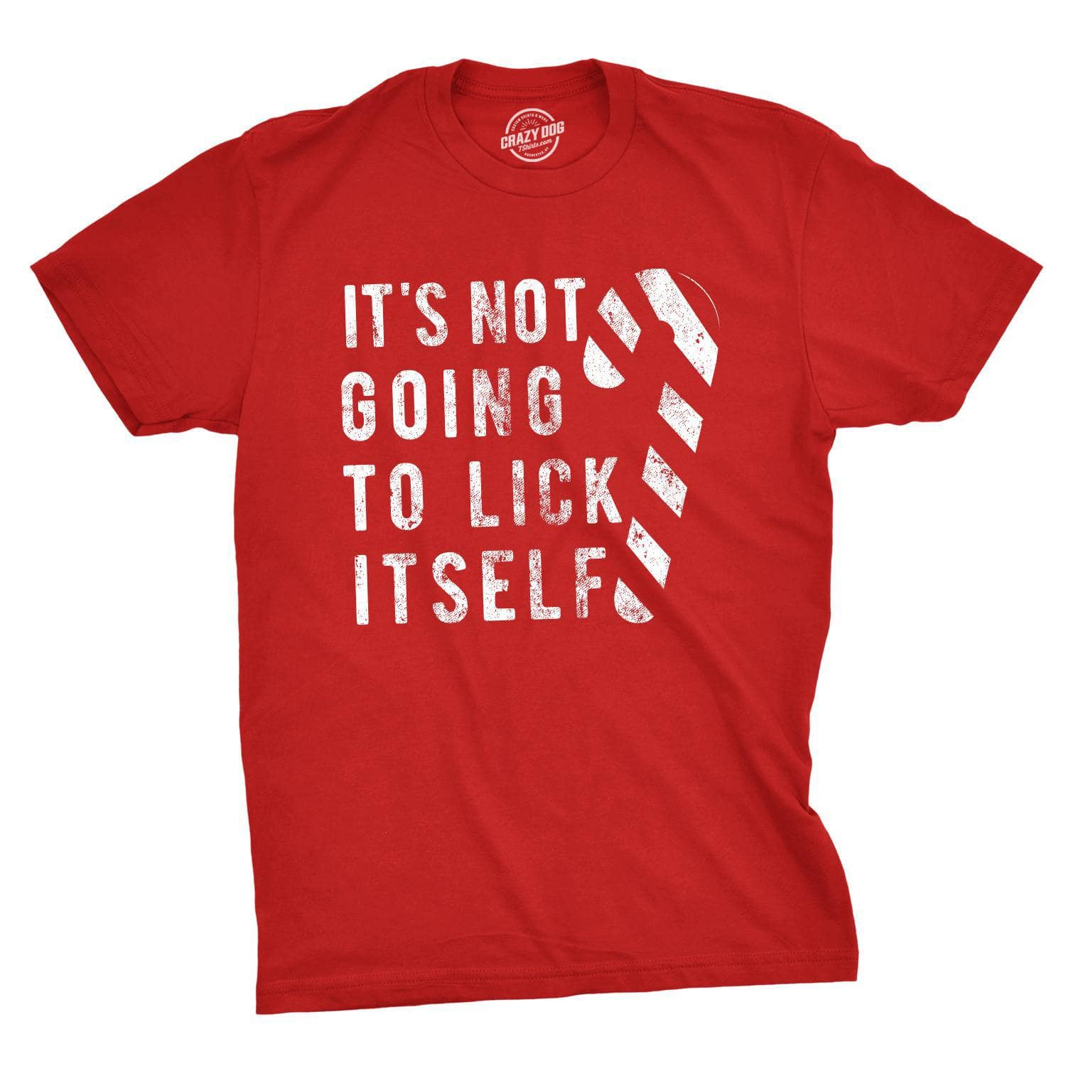 Crazy Dog T-Shirts - Wholesale Shirt - Men's - It's Not Going To Lick Itself Men's Tshirt Christmas Graphic1