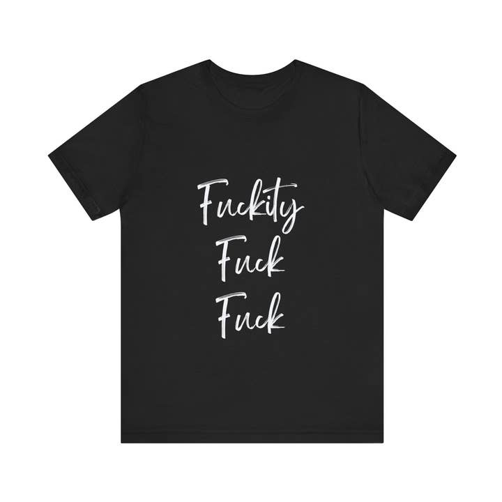 FUCKITY FUCK FUCK | Camiseta unisex de manga corta de punto para venta al por mayor de Kulture Designed Co.