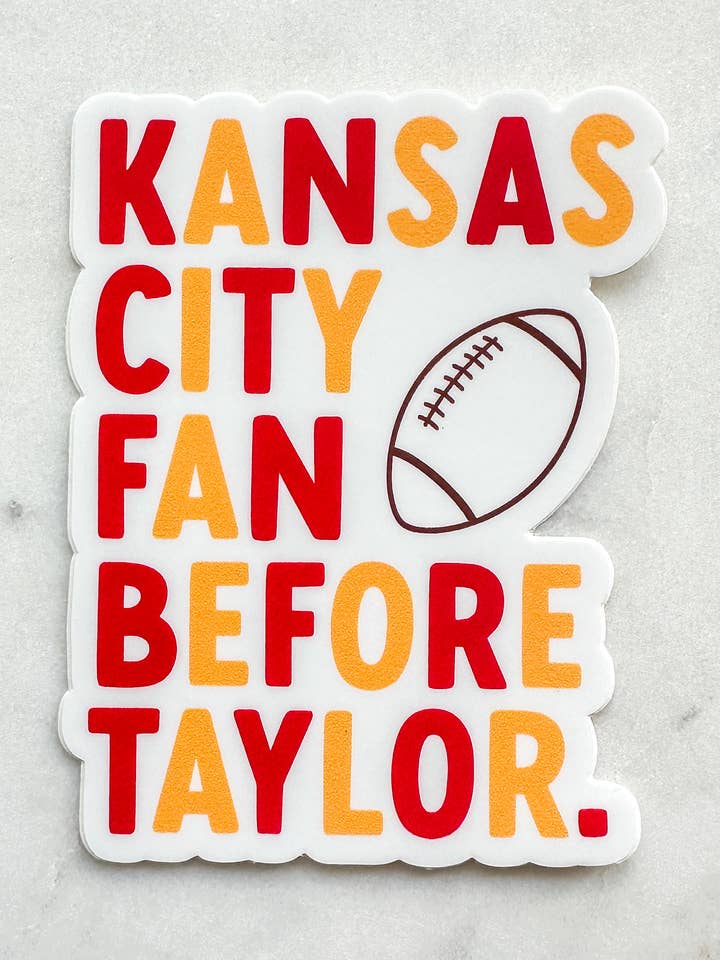Adesivo resistente alle intemperie «Kansas City Fan Before Taylor» per la vendita all'ingrosso da parte di Vandy Visuals Shop