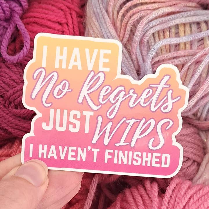 I Have No Regrets Sticker | Pink Yellow Crochet Sticker for wholesale by The Pigeon's Nest