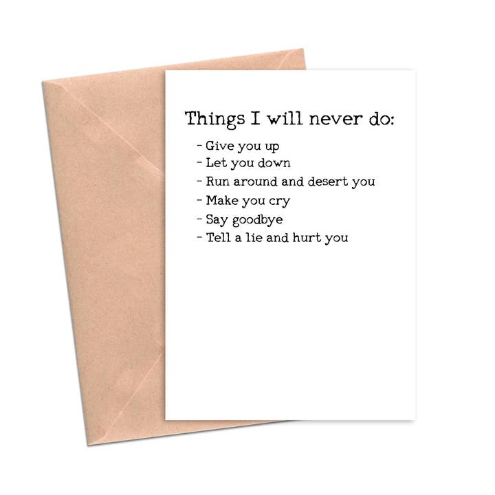 Never Gonna Give You Up Funny Love Card for wholesale by Crimson and Clover Studio